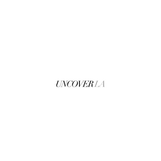 UnCover LA - NAiiA